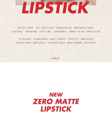 Zero Matte Lipstick NEW - 20 Colors