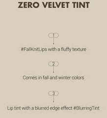 Zero Velvet Tint 2020 F/W Series - 4 Colors