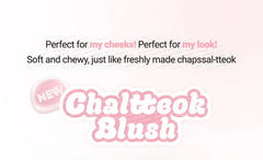 Chaltteok Blush - 8 Colors