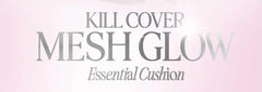 Kill Cover Mesh Glow Essential Cushion Set - 5 Colors