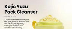Kojic Yuzu Pack Cleanser